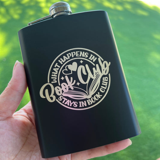 What Happens In Book Club Stays In Book Club | 8oz Flask