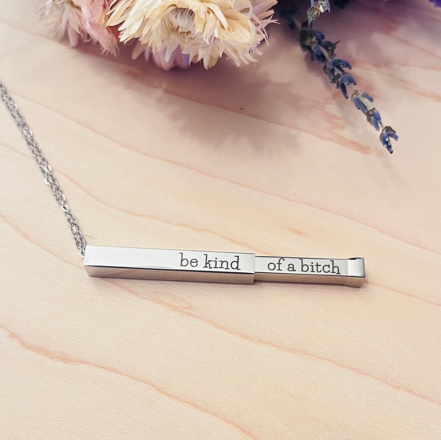 be kind... of a bitch | Hidden Bar Necklace