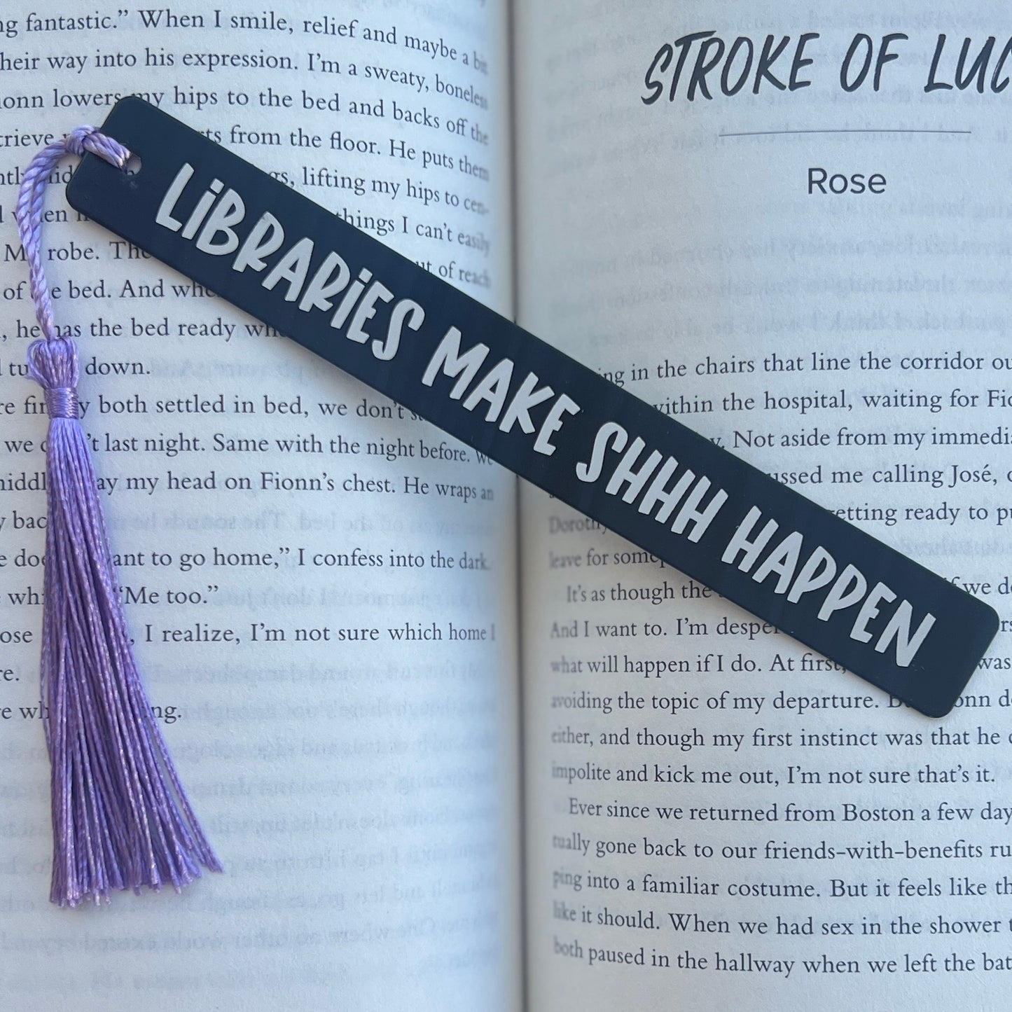 Libraries make shhh happen | Engraved Bookmark